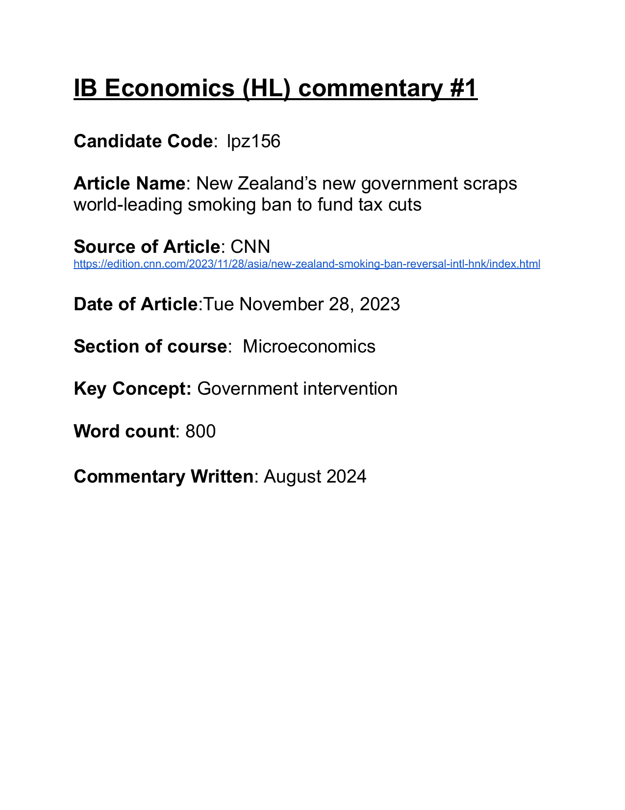 New Zealand’s new government scraps world-leading
smoking ban to fund tax cuts - Economics IA exemplar