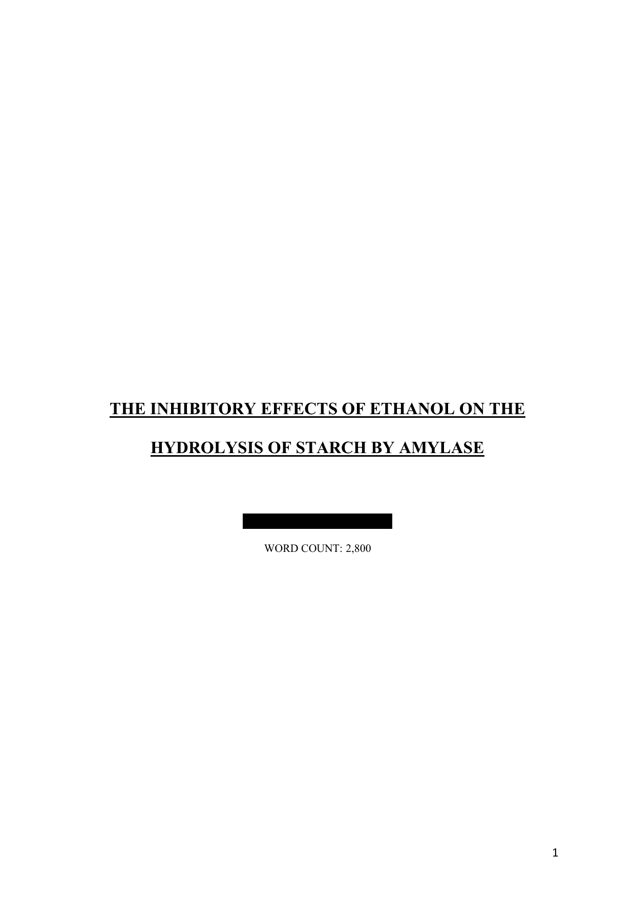 How does increasing the concentration of ethanol (0%, 5%, 10%, 15%, 20%,
25%) affect the rate of hydrolysis of starch by alpha-amylase measured as the change in absorbance
units per minute (AU/min) over a 5 minute incubation period? - Biology IA exemplar scored 3