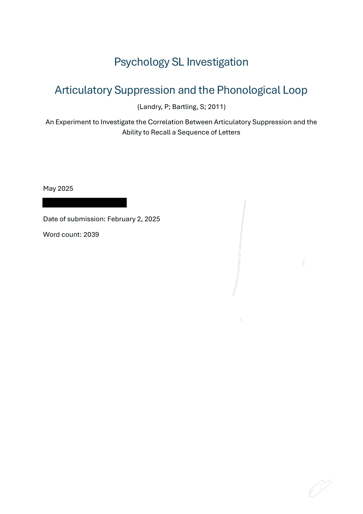 An Experiment to Investigate the Correlation Between Articulatory Suppression and the Ability to Recall a Sequence of Letters - Psychology IA exemplar scored 6