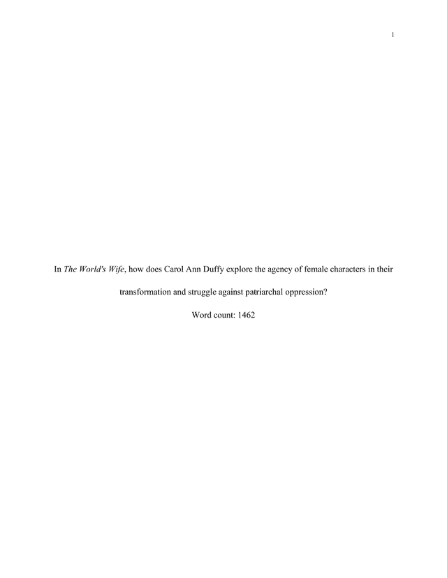 In The World's Wife, how does Carol Ann Duffy explore the agency of female characters in their transformation and struggle against patriarchal oppression? - English Lang & Lit (Old) IA exemplar scored 7