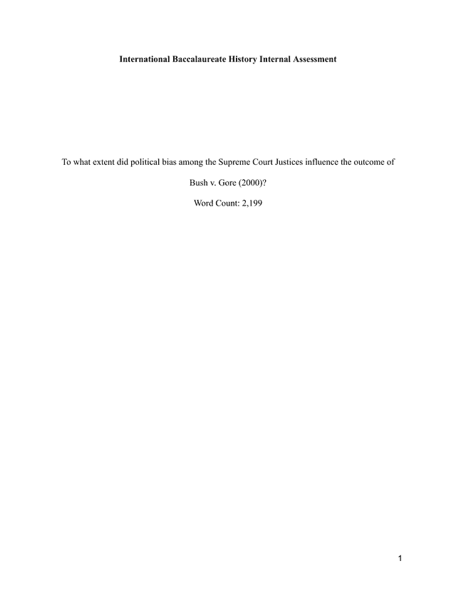 To what extent did political bias among the Supreme Court Justices influence the outcome of Bush v. Gore (2000)? - History IA exemplar scored 5