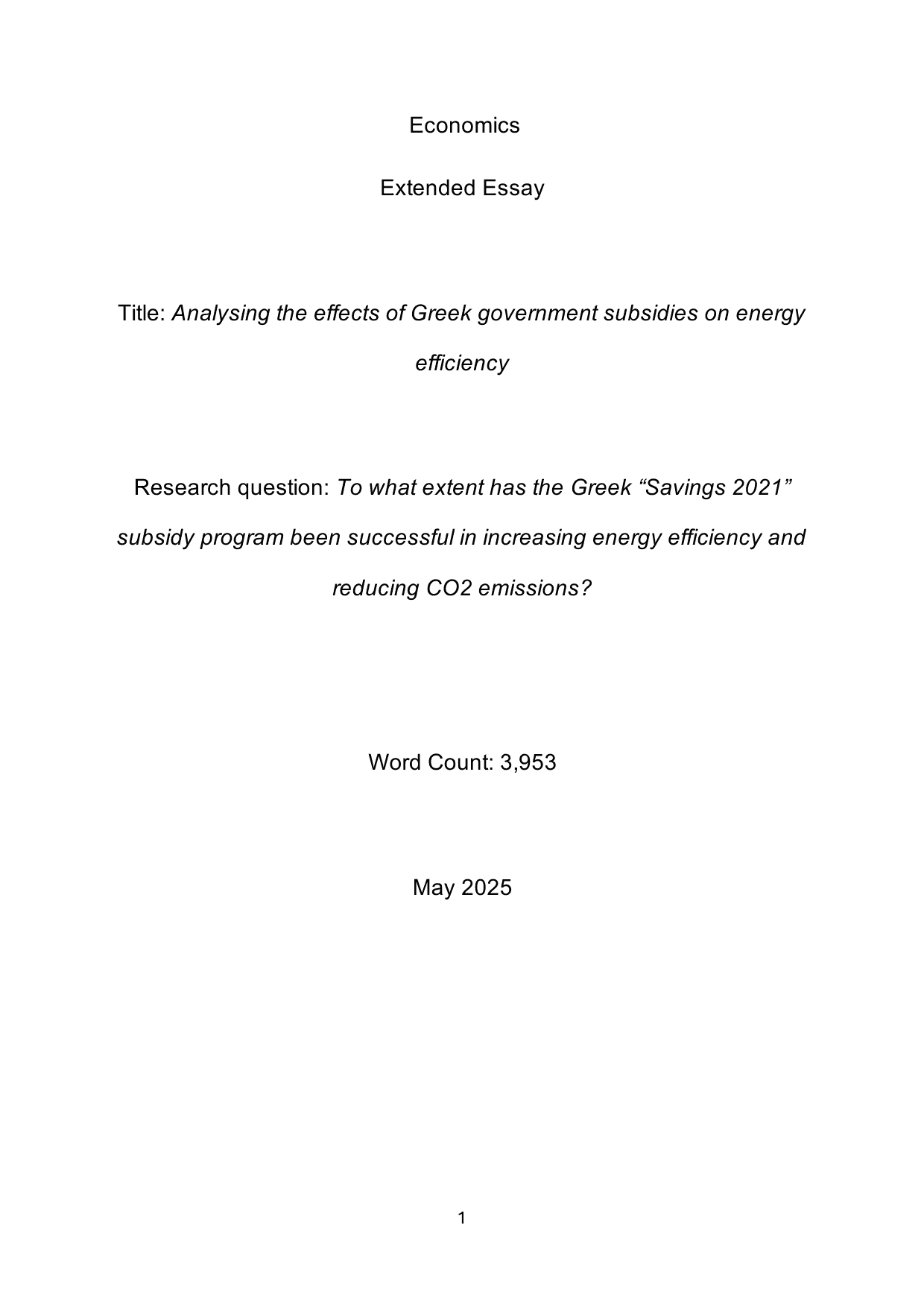To what extent has the Greek “Savings 2021” subsidy program been successful in increasing energy efficiency and reducing CO2 emissions? - Economics EE exemplar