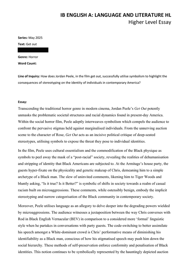 How does Jordan Peele, in the film get out, successfully utilise symbolism to highlight the consequences of stereotyping on the identity of individuals in contemporary America? - English Lang & Lit (Old) IA exemplar scored 6
