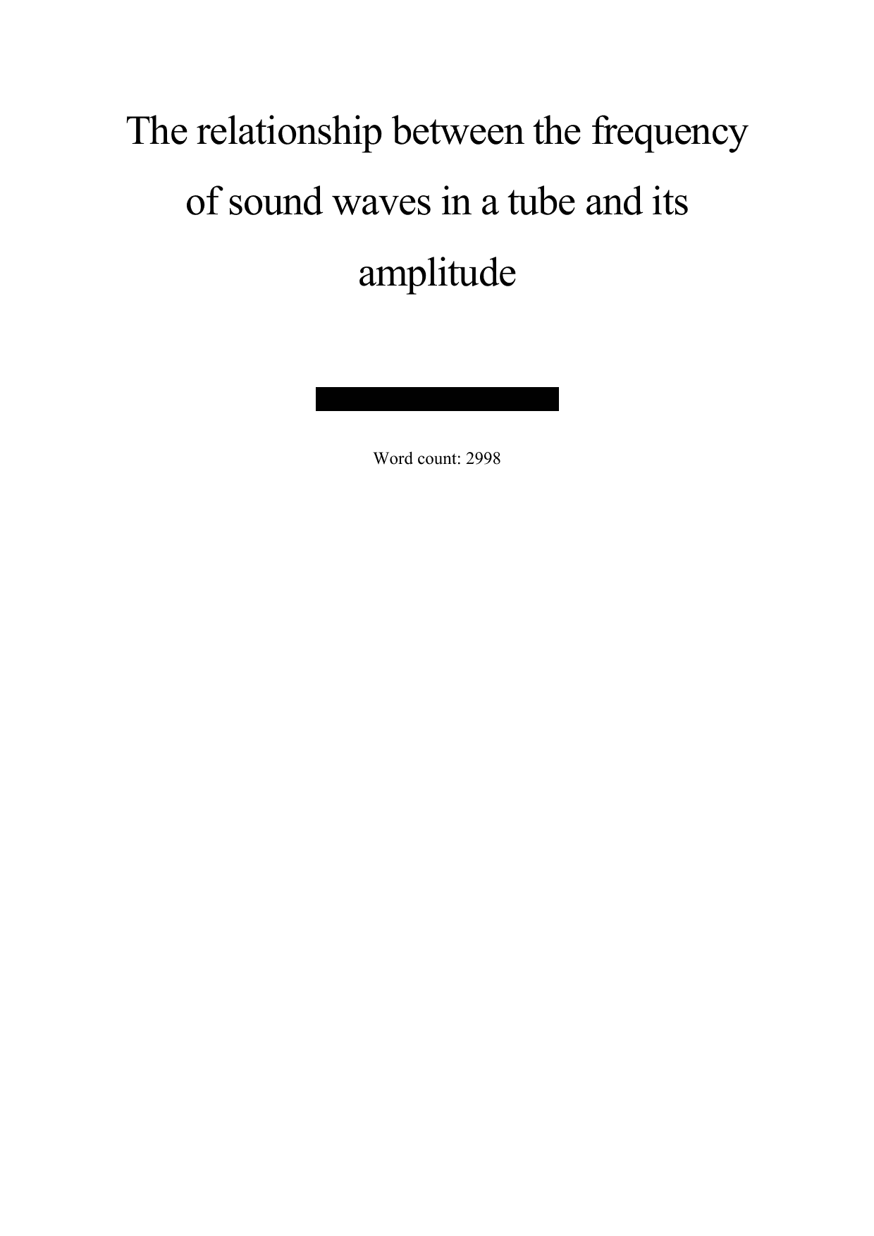 The relationship between the frequency of sound waves in a tube and its amplitude - Physics IA exemplar scored 5