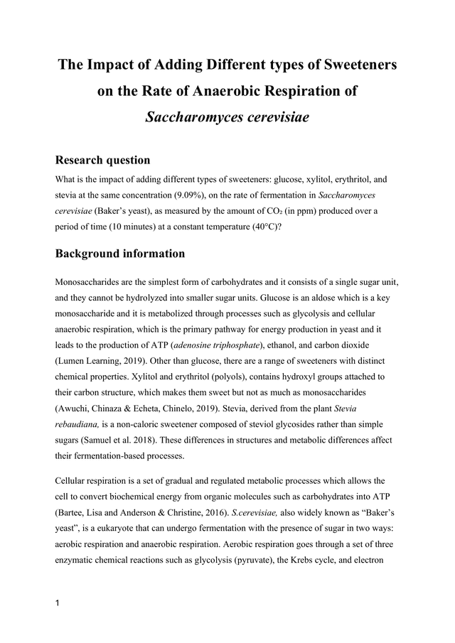 The Impact of Adding Different types of Sweeteners on the Rate of Anaerobic Respiration of Saccharomyces cerevisiae. - Biology IA exemplar scored 7