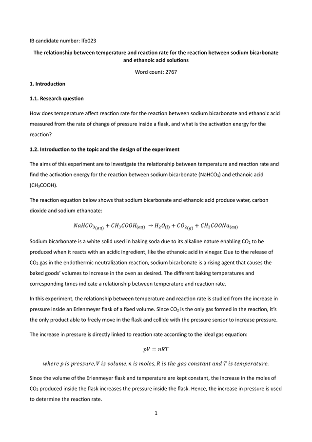 How does temperature affect reaction rate for the reaction between sodium bicarbonate and ethanoic acid 
measured from the rate of change of pressure inside a flask, and what is the activation energy for the 
reaction? - Chemistry IA exemplar scored 6