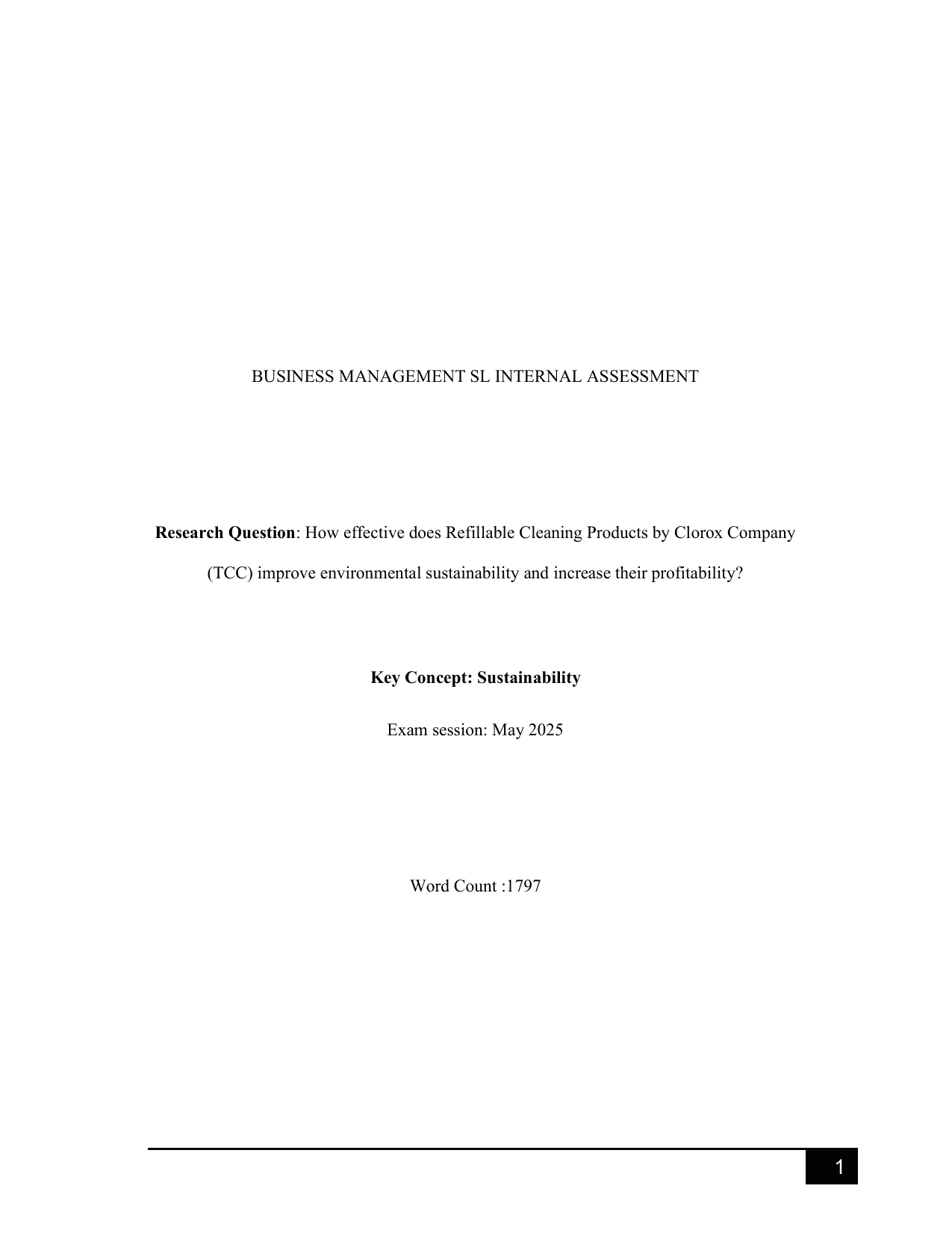 How effective does Refillable Cleaning Products by Clorox Company 
(TCC) improve environmental sustainability and increase their profitability? - Business Management IA exemplar