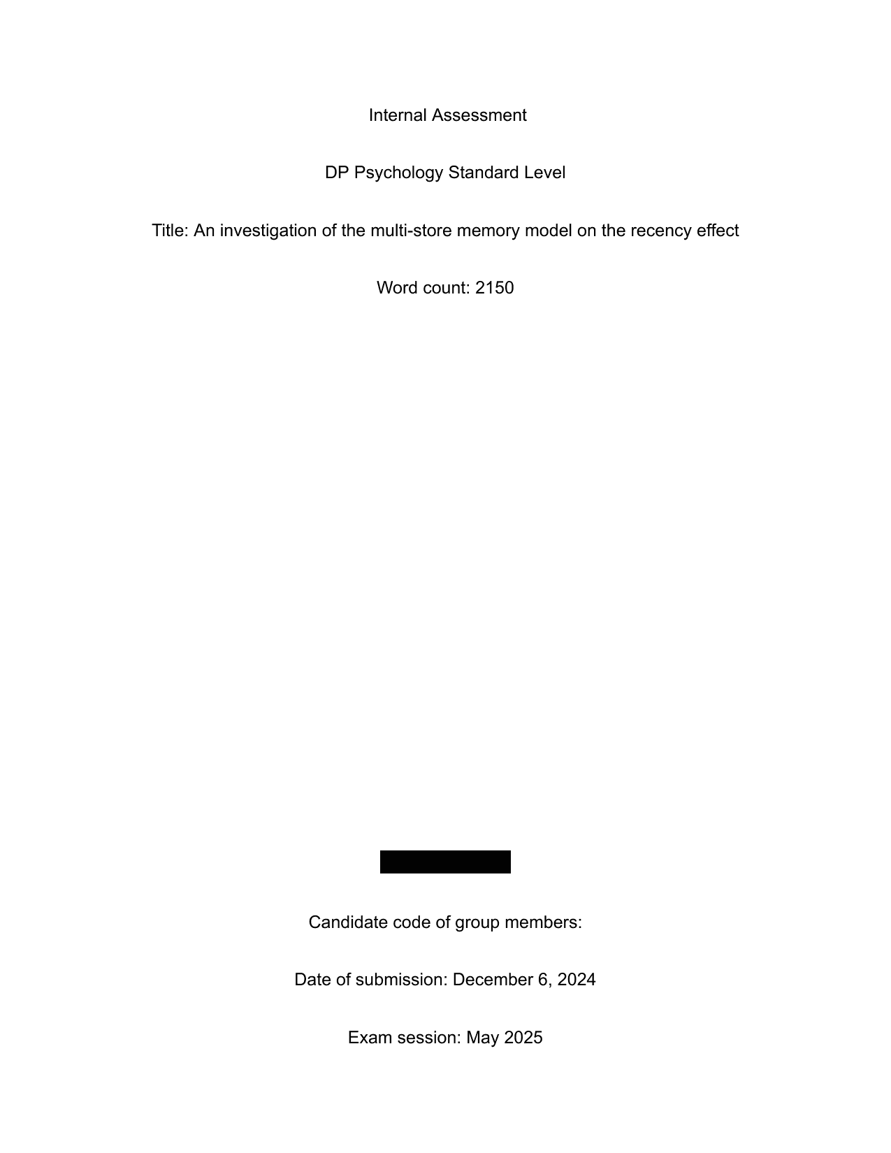 An investigation of the multi-store memory model on the recency effect - Psychology IA exemplar scored 5