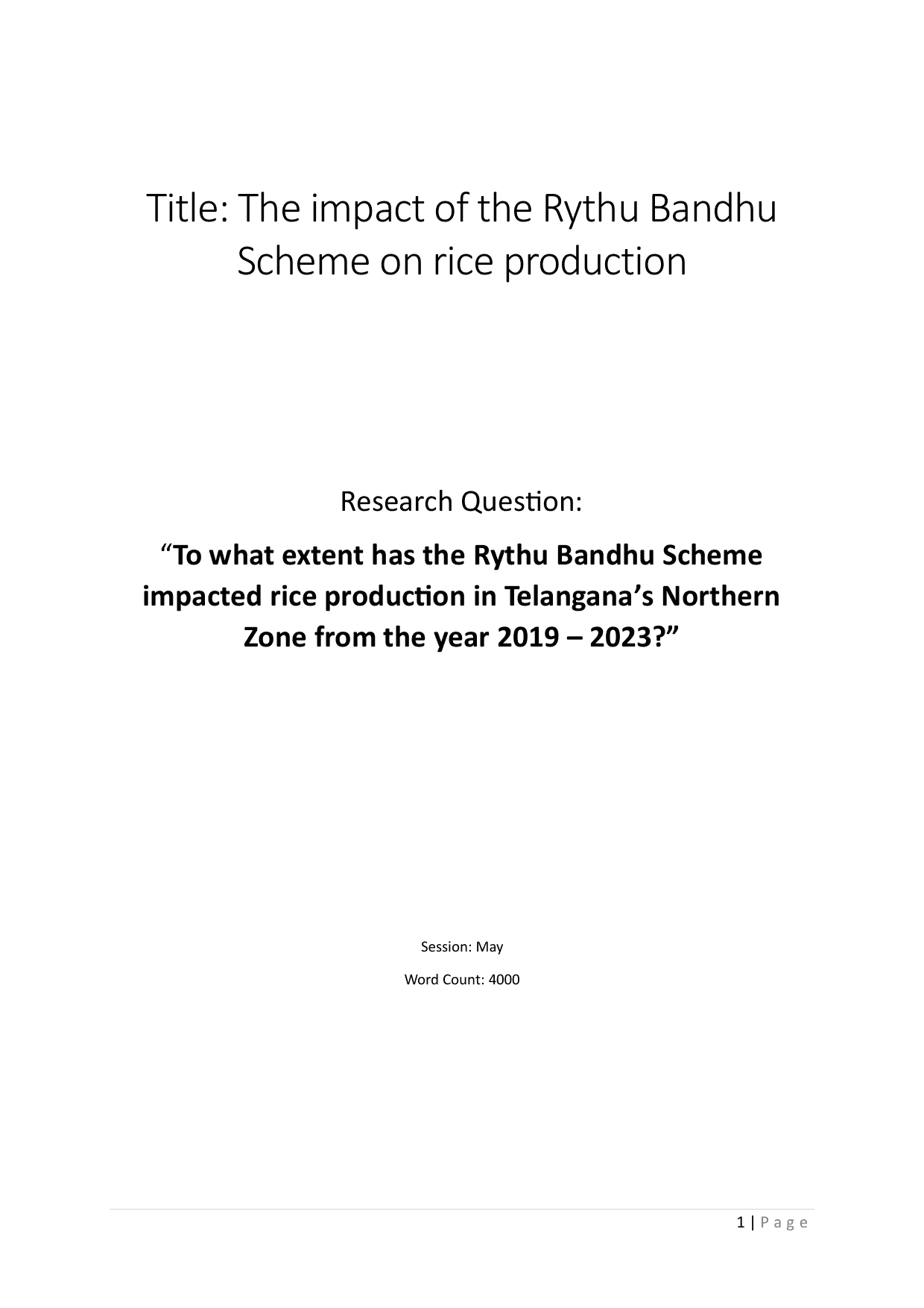 "To what extent has the Rythu Bandhu Scheme been the primary driver of rice production growth in Telangana from 2019 to 2023, influencing farmers’ financial outcomes?" - Economics EE exemplar