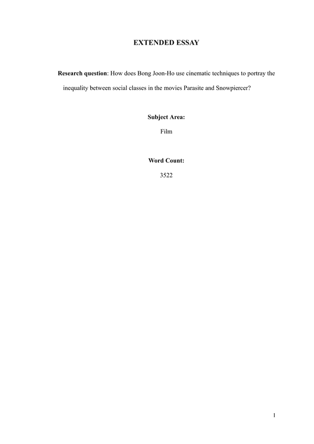 How does Bong Joon-Ho use cinematic techniques to portray the
inequality between social classes in the movies Parasite and Snowpiercer? - Film EE exemplar scored A