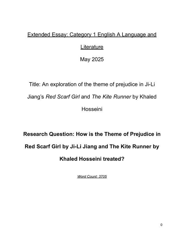 How is the Theme of Prejudice in Red Scarf Girl by Ji-Li Jiang and The Kite Runner by Khaled Hosseini treated? - English A Lang & Lit EE exemplar scored C