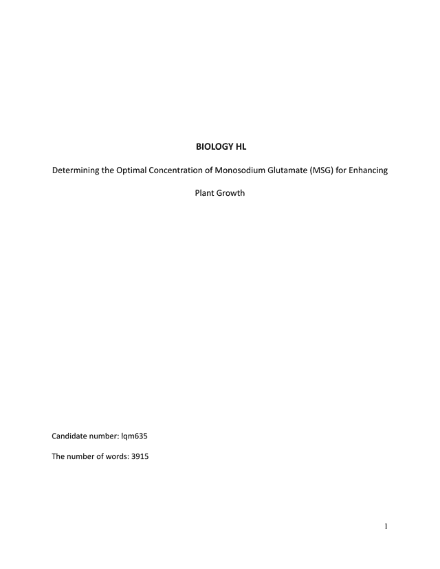 What is the optimal concentration of monosodium glutamate, MSG,  (0.0% control, 0.5%, 1.0%, 1.5%, 2.0%) as supplements for enhancing Ipomoea aquatica (water spinach) plant growth by measuring the chlorophyll concentration of the leaf after submerged in treatment solutions for 24 hours on a spectrophotometer and calculated using Beer-Lambert law? - Biology IA exemplar scored 7