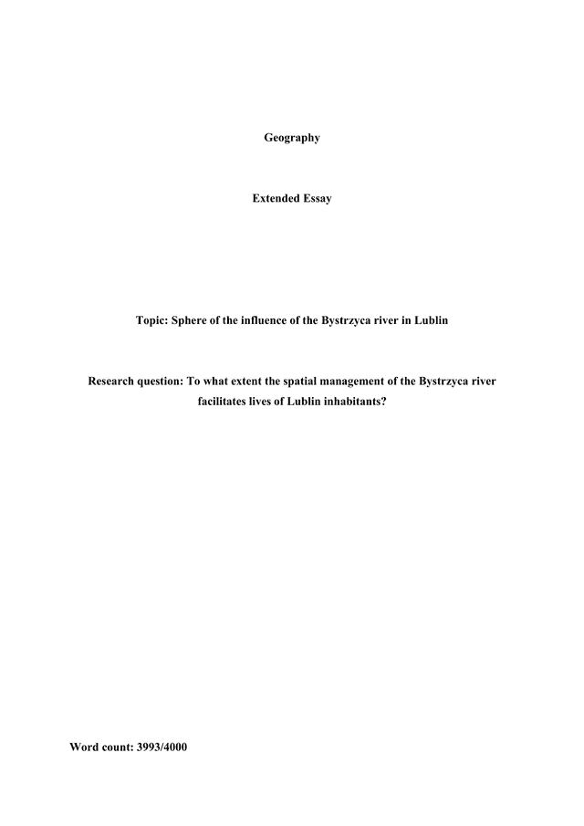 To what extent the spatial management of the Bystrzyca river facilitates lives of Lublin inhabitants? - Geography EE exemplar scored B