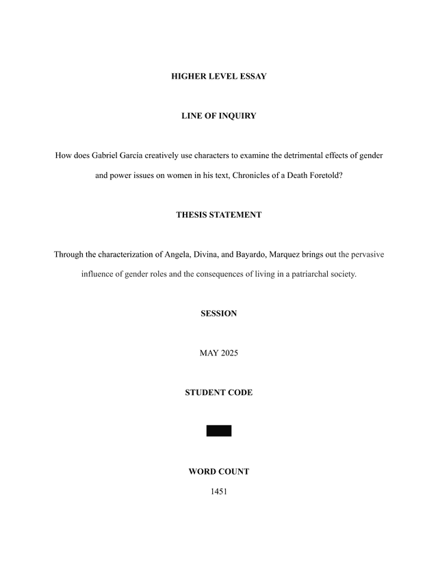 How does Gabriel Garcia creatively use characters to examine the detrimental effects of gender and power issues on women in his text, Chronicles of a Death Foretold? - English A Lang & Lit IA exemplar scored 4