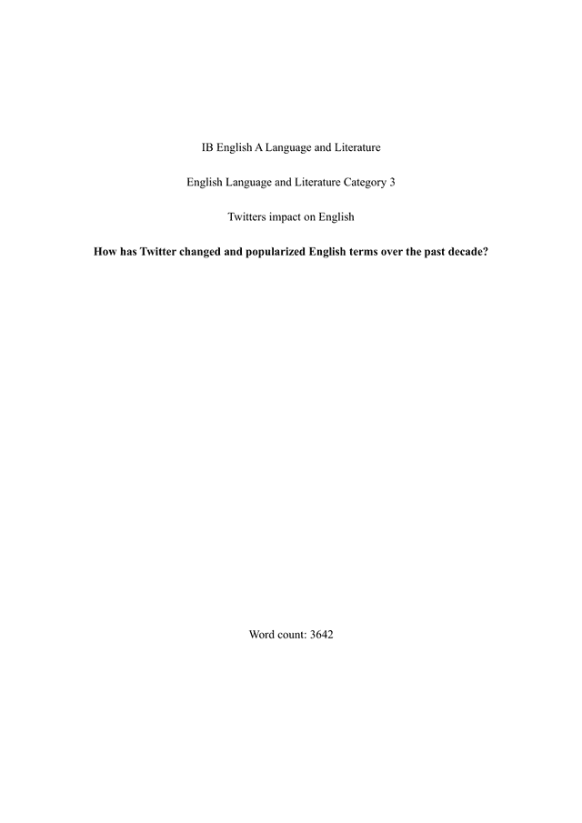 How has Twitter changed and popularized English terms over the past decade? - English A Lang & Lit EE exemplar scored B