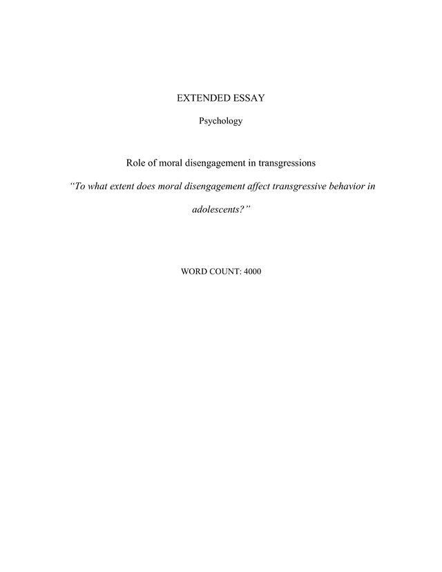To what extent does moral disengagement affect transgressive behavior in adolescents? - Psychology EE exemplar scored A