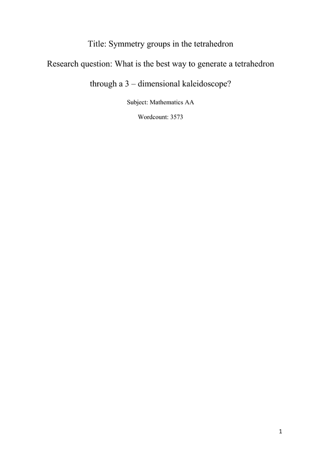 What is the best way to generate a tetrahedron through a 3 –dimensional kaleidoscope - Mathematics Analysis and Approaches (AA) EE exemplar scored C
