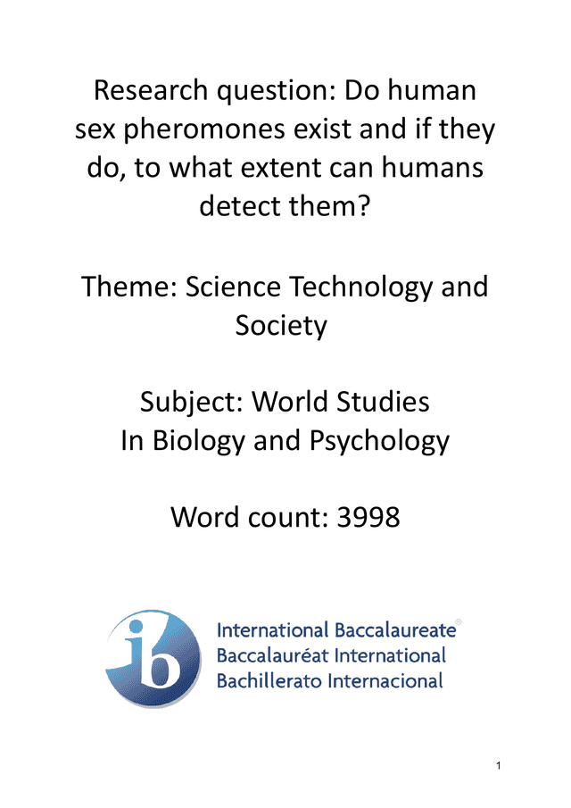 Do human sex pheromones exist and if they do, to what extent can humans detect them? - World Studies EE exemplar scored A