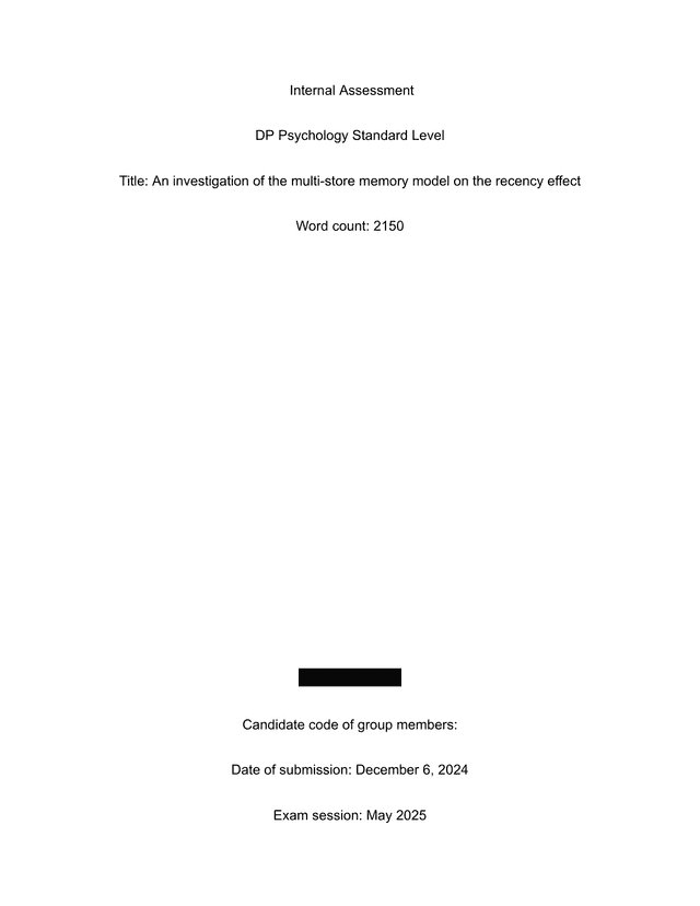 An investigation of the multi-store memory model on the recency effect - Psychology IA exemplar scored 5