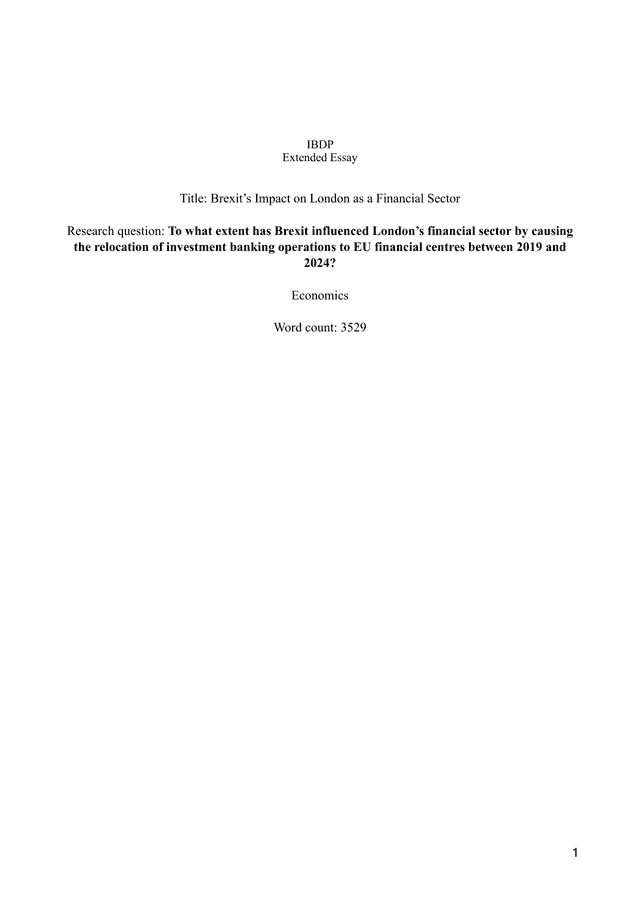 To what extent has Brexit influenced London’s financial sector by causing
the relocation of investment banking operations to EU financial centres between 2019 and
2024? - Economics EE exemplar scored C