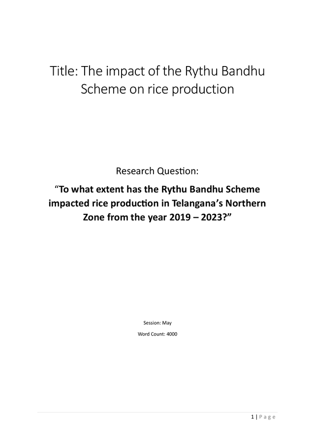 "To what extent has the Rythu Bandhu Scheme been the primary driver of rice production growth in Telangana from 2019 to 2023, influencing farmers’ financial outcomes?" - Economics EE exemplar scored C