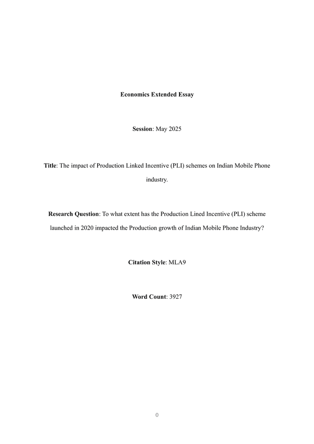 To what extent has the Production Linked Incentive (PLI) scheme
launched in 2020 impacted the Production growth of Indian Mobile Phone Industry? - Economics EE exemplar scored B