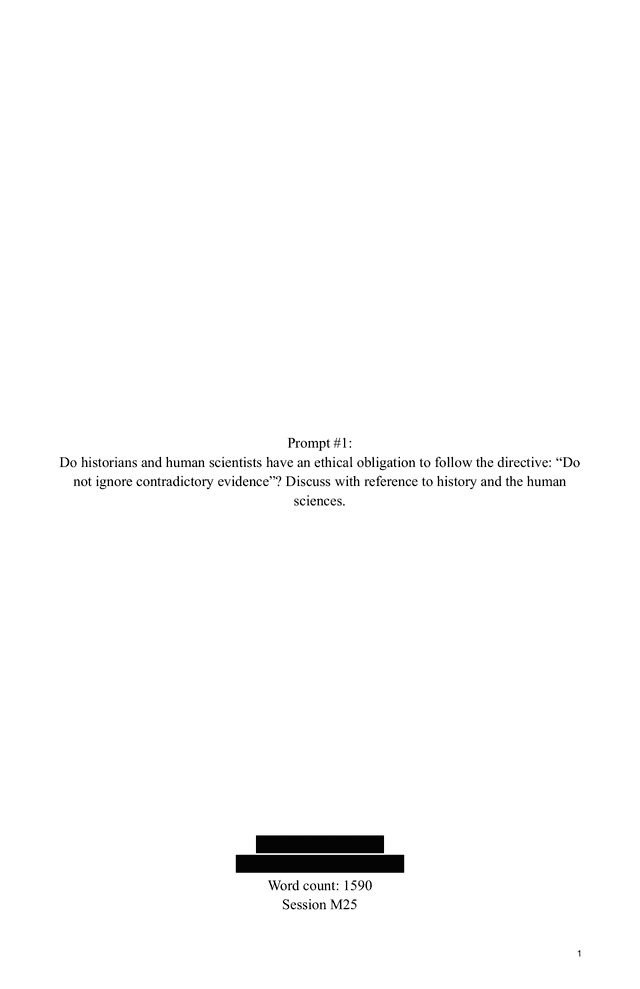 Do historians and human scientists have an ethical obligation to follow the directive: "do not ignore contradictory evidence"? Discuss with reference to history and the human sciences. - Theory of Knowledge (TOK) TOK exemplar scored B