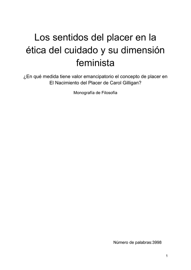 ¿En que medida tiene valor emancipatorio el concepto de placer en El Nacimiento del Placer de Carol Giligan? - Philosophy EE exemplar scored C