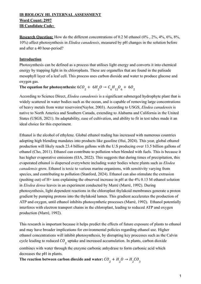 How do the different concentrations of 0.2 M ethanol (0% , 2%, 4%, 6%, 8%,
10%) affect photosynthesis in Elodea canadensis, measured by pH changes in the solution before and after a 40 hour-period? - Biology IA exemplar scored 5