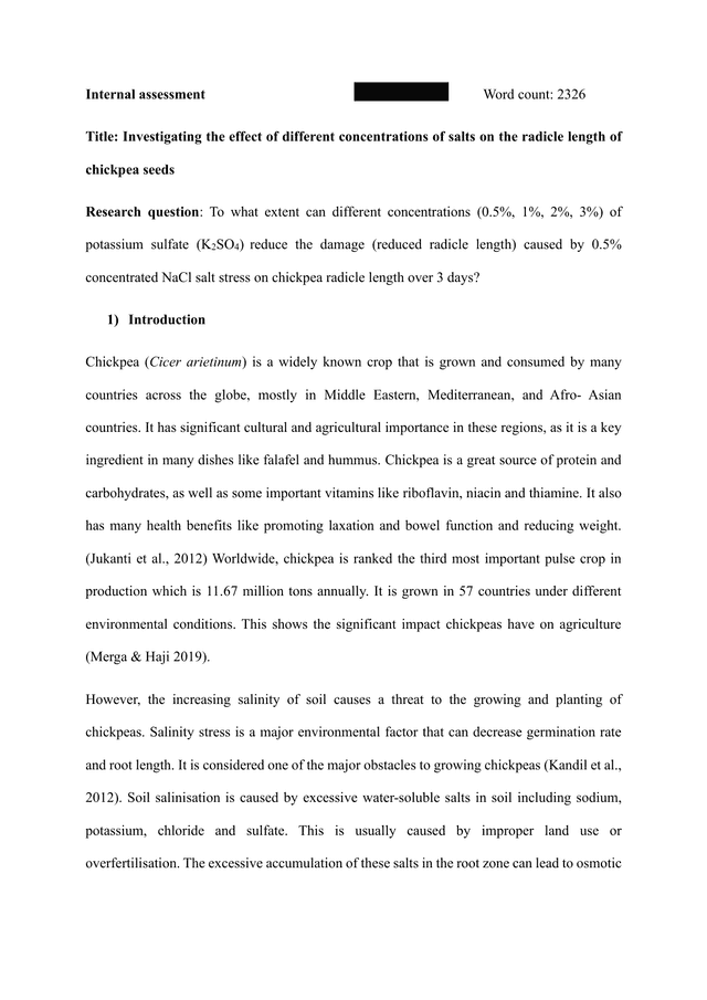 To what extent can different concentrations (0.5%, 1%, 2%, 3%) of potassium sulfate (K2SO4) reduce the damage (reduced radicle length) caused by 0.5% concentrated NaCl salt stress on chickpea radicle length over 3 days? - Biology IA exemplar scored 6