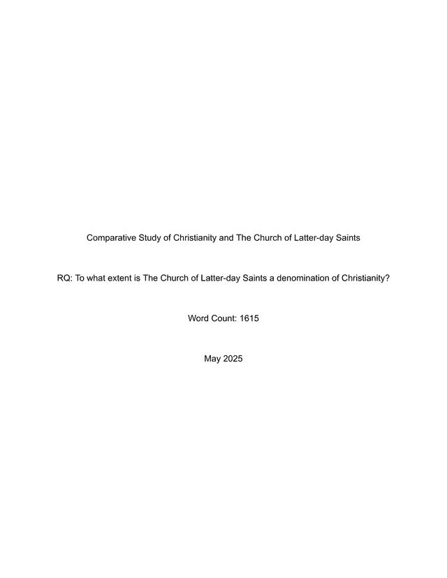 To what extent is the church of the Latter-day Saints a denomination of Christianity? - World religions IA exemplar scored 4