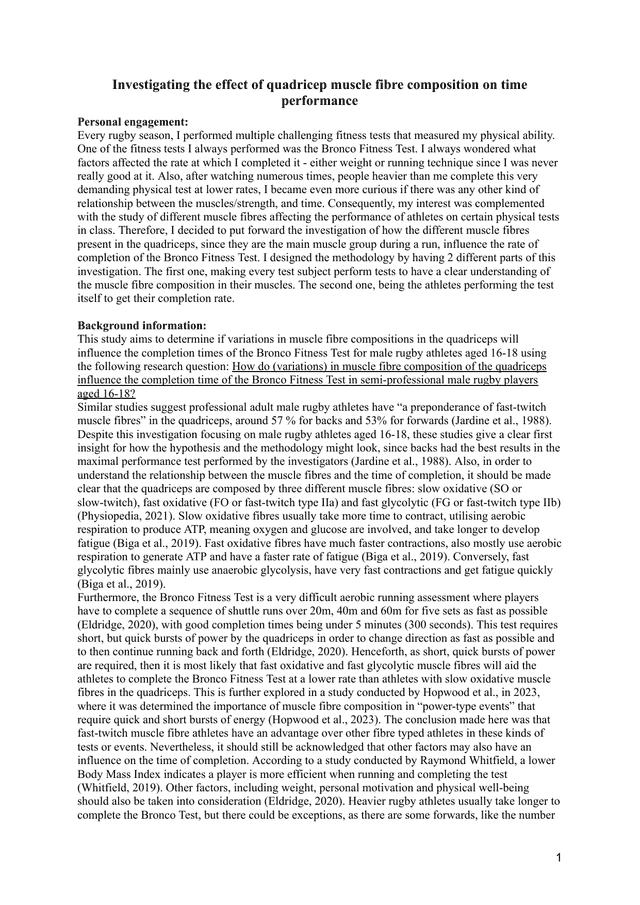 How do (variations) in muscle fibre composition of the quadriceps influence the completion time of the Bronco Fitness Test in semi-professional male rugby players aged 16-18? - Sports, exercise and health science (SEHS - Old) IA exemplar scored 7