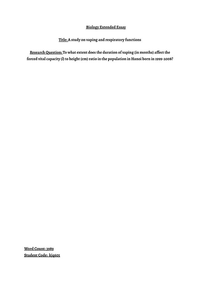 To what extent does the duration of vaping (in months) affect the forced vital capacity (l) to height (cm) ratio in the population in Hanoi born in 1999-2008? - Biology EE exemplar scored B
