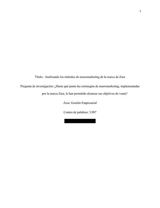 ¿Hasta qué punto las estrategias de neuromarketing, implementadas por la marca Zara, le han permitido alcanzar sus objetivos de venta? - Business Management EE exemplar scored C