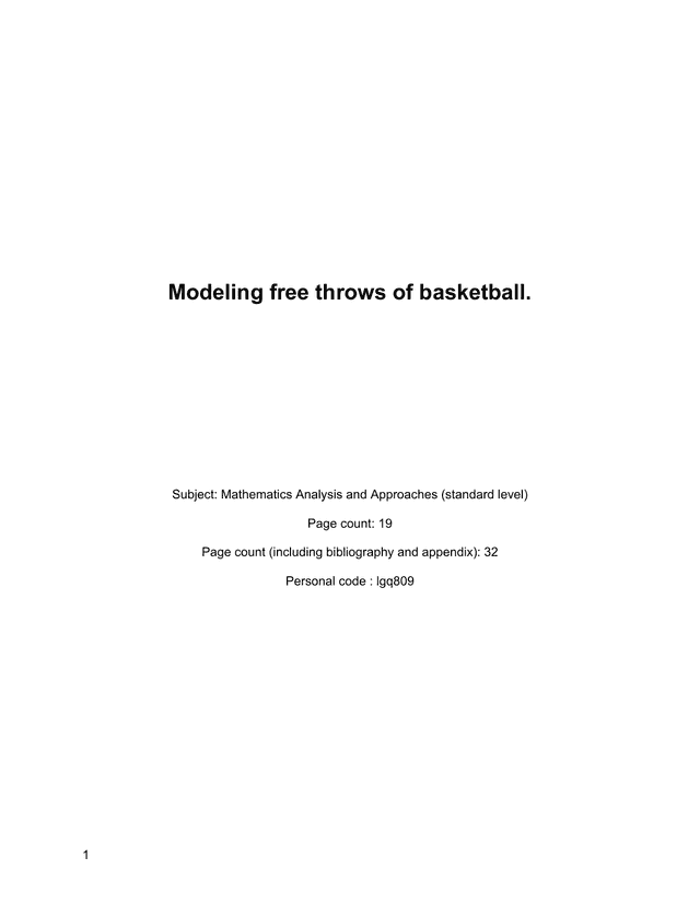 Modeling free throws of basketball. - Mathematics Analysis and Approaches (AA) IA exemplar scored 5