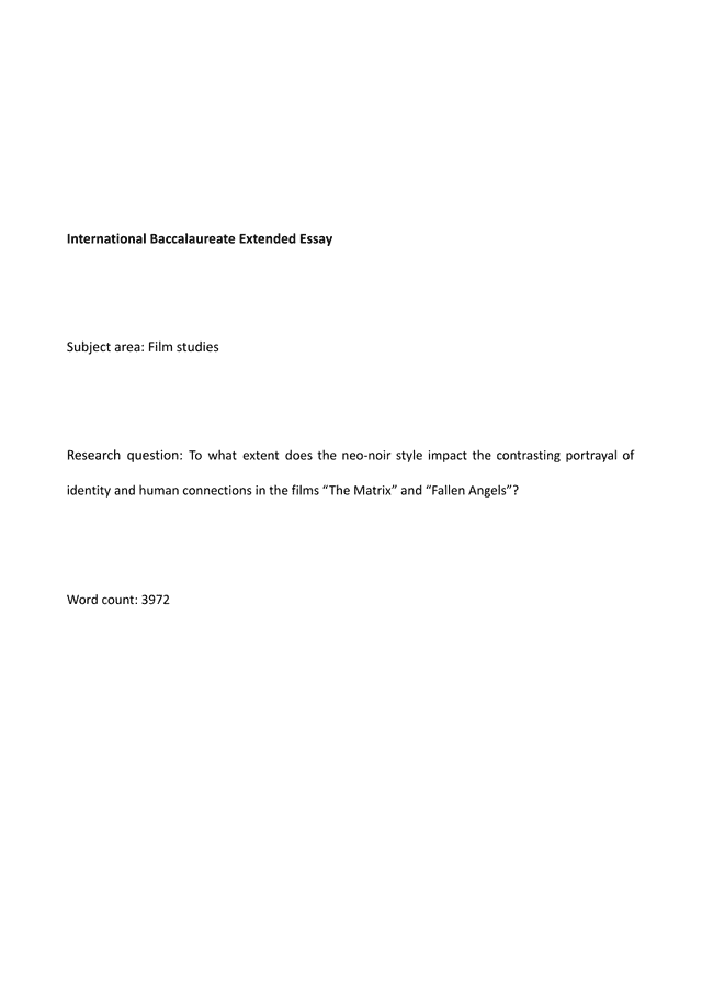 To what extent does the neo-noir style impact the contrasting portrayal of identity and human connections in the films “The Matrix” and “Fallen Angels”? - Film EE exemplar scored A