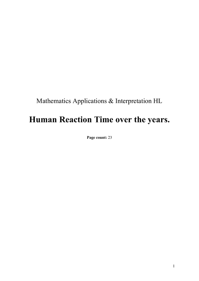 How does the human reaction time
change over the years? - Mathematics Applications & Interpretation (AI) IA exemplar scored 5