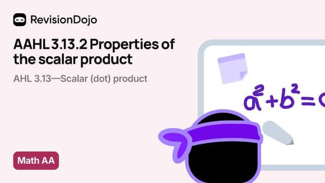 AAHL 3.13.2 Properties of the scalar product video thumbnail