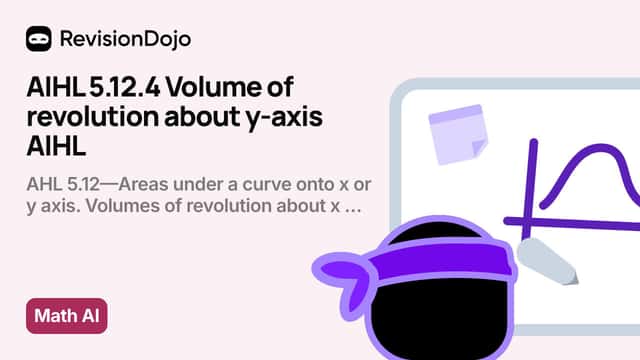 AIHL 5.12.4 Volume of revolution about y-axis AIHL video thumbnail