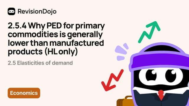 2.5.4 Why PED for primary commodities is generally lower than manufactured products (HL only) video thumbnail