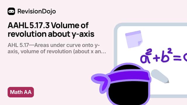 AAHL 5.17.3 Volume of revolution about y-axis video thumbnail