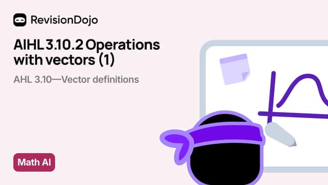 AIHL 3.10.2 Operations with vectors (1) video thumbnail