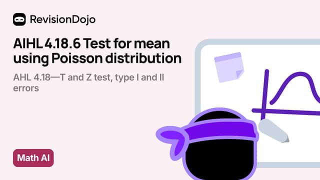 AIHL 4.18.6 Test for mean using Poisson distribution video thumbnail