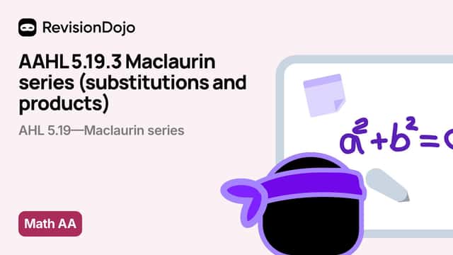 AAHL 5.19.3 Maclaurin series (substitutions and products) video thumbnail