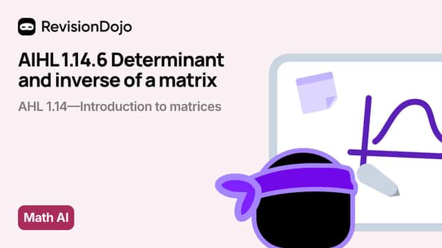 AIHL 1.14.6 Determinant and inverse of a matrix video thumbnail