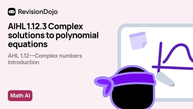 AIHL 1.12.3 Complex solutions to polynomial equations video thumbnail