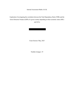 Investigating the correlation between the Total Dependency Ratio (TDR) and the
Gross Domestic Product (GDP) of a given country depending on their economic status (HICs and LICs)