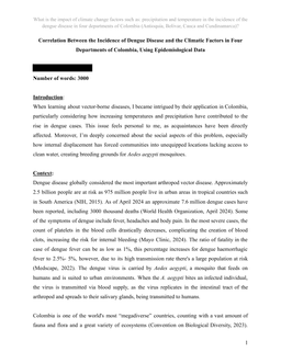 Correlation Between the Incidence of Dengue Disease and the Climatic Factors in Four Departments of Colombia, Using Epidemiological Data