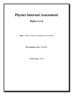 How does changing the mass of the initial cart (100g, 200g, 300g, 400g, 500g, 600g) affect the coefficient of restitution of the collision with the second cart of 100g at rest.