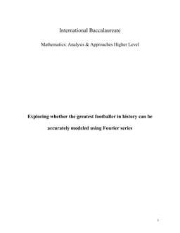 Exploring whether the greatest footballer in history can be accurately modeled using Fourier series